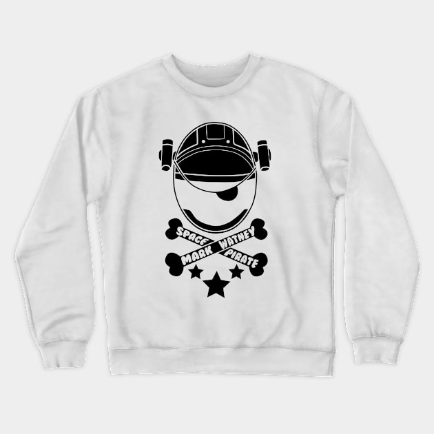 The Martian - Space Pirate Crewneck Sweatshirt by jakeskelly54